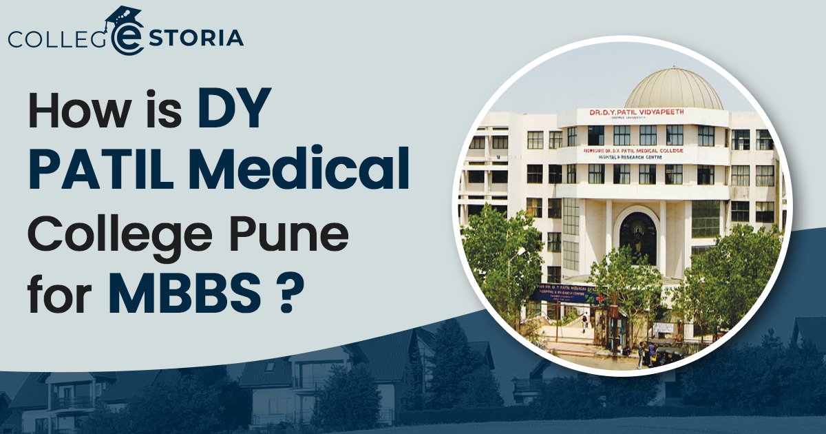How is DY PATIL medical college Pune for MBBS?