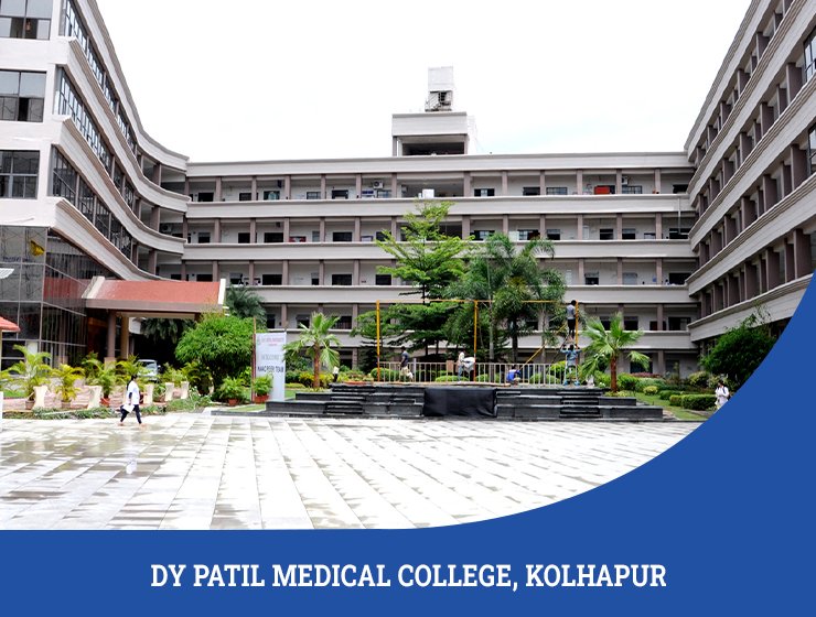 Dr DY Patil Medical College Kolhapur: Admission Process, Courses