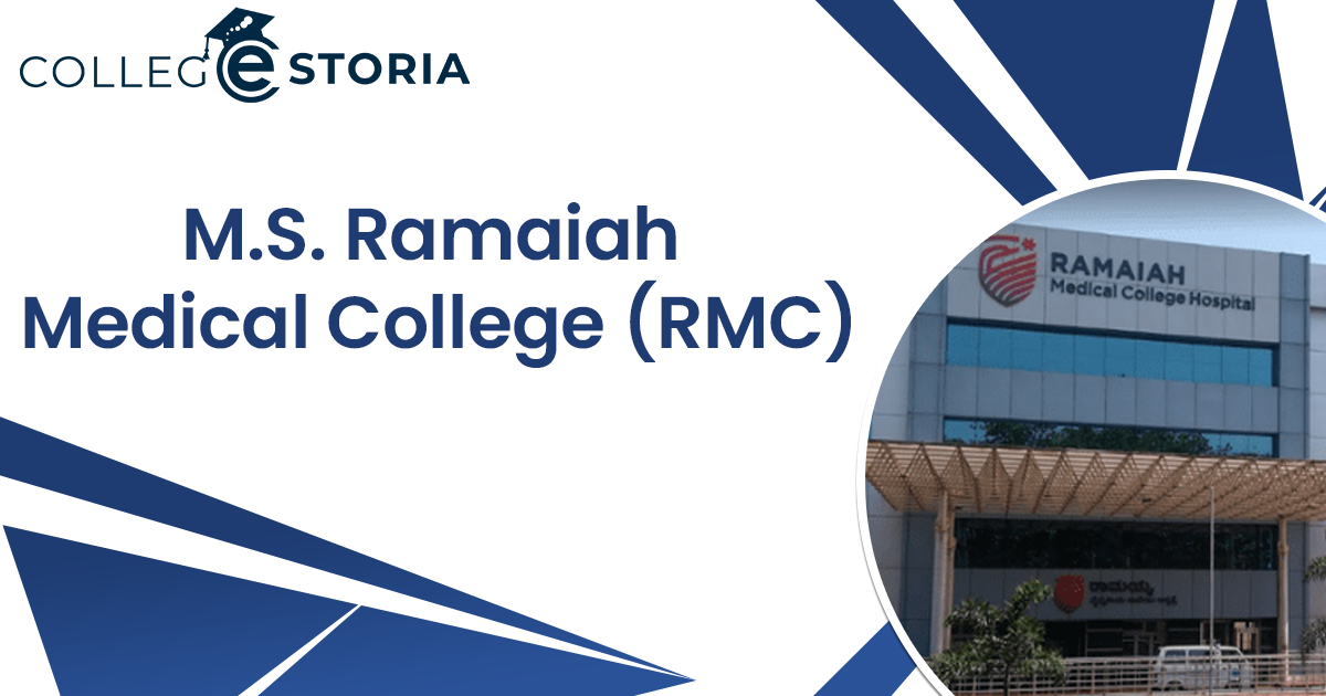 M.S. Ramaiah Medical College (RMC)