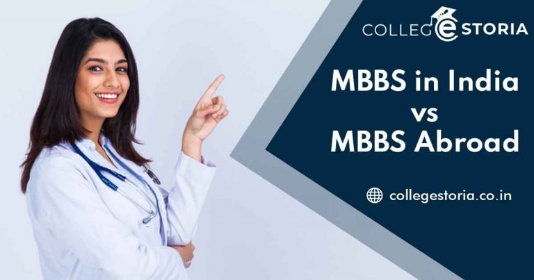 MBBS In India Vs MBBS Abroad – College Storia