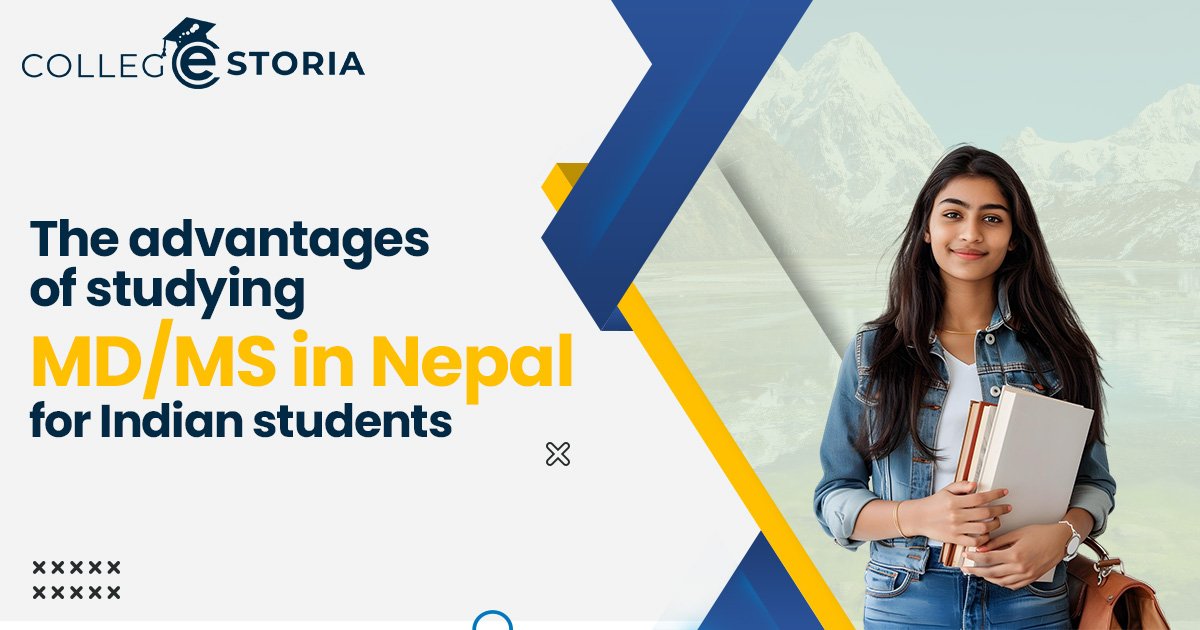 The advantages of studying MD/MS in Nepal for Indian students
