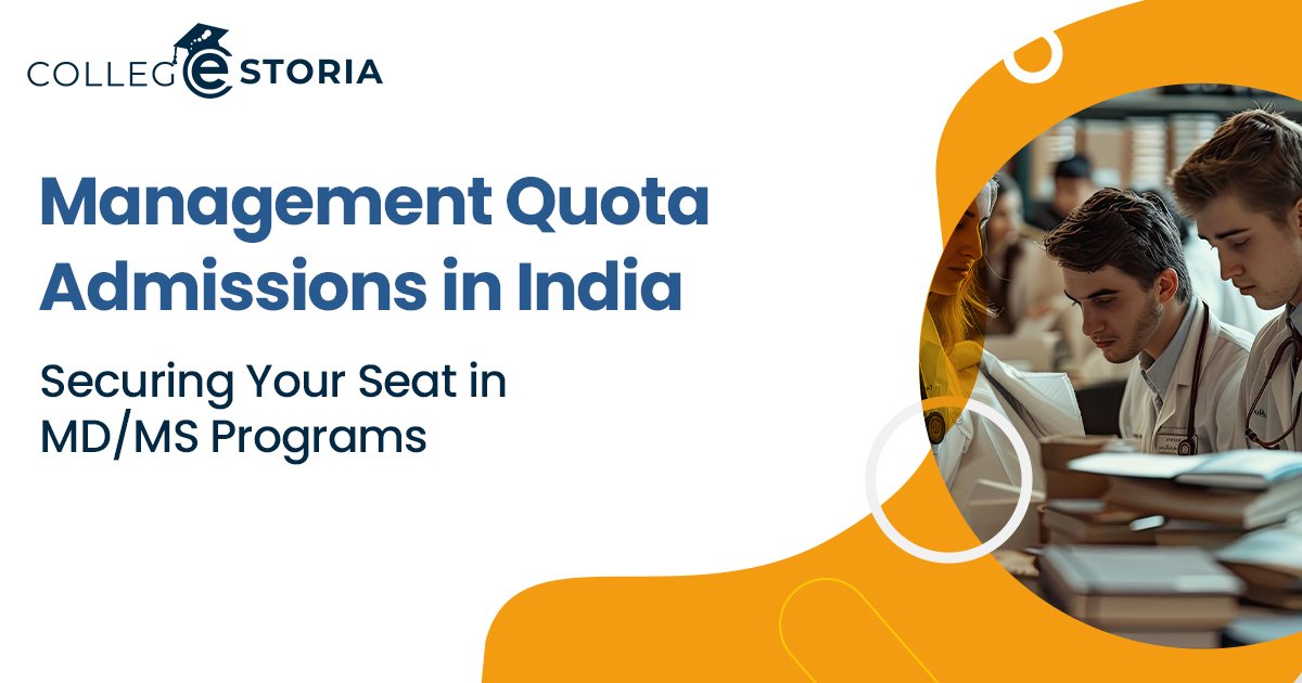 Management Quota Admissions in India | Securing Your Seat in MD/MS Programs