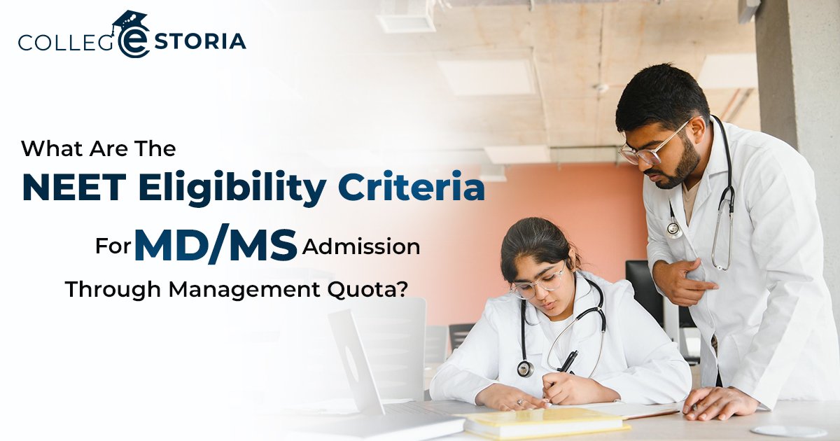 What are the NEET eligibility criteria for MD MS Admission through management quota?