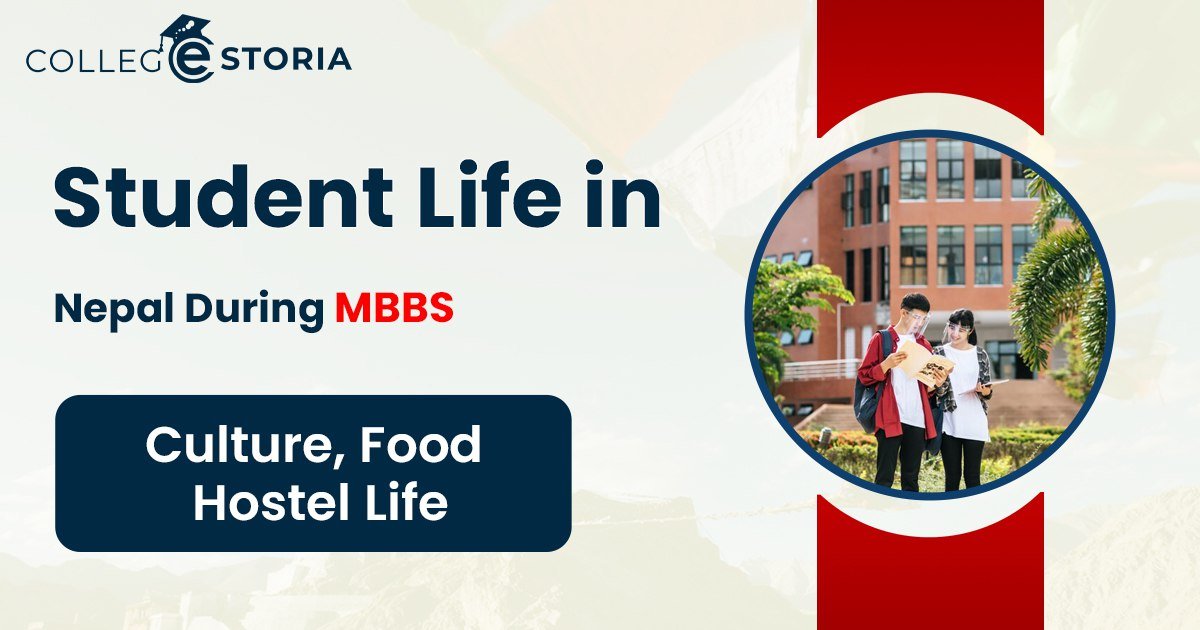Student Life in Nepal During MBBS Culture, Hostel, etc