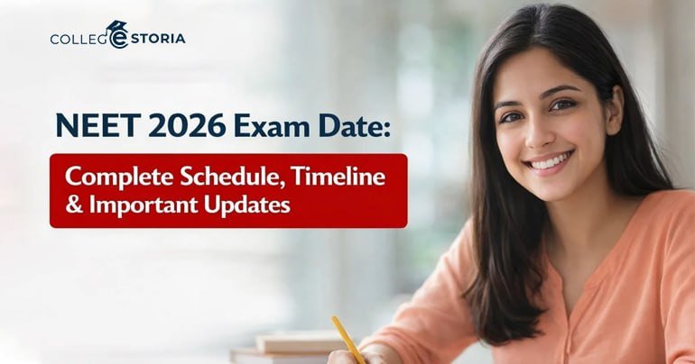 NEET 2026 Exam Date: Complete Schedule, Timeline & Important Updates