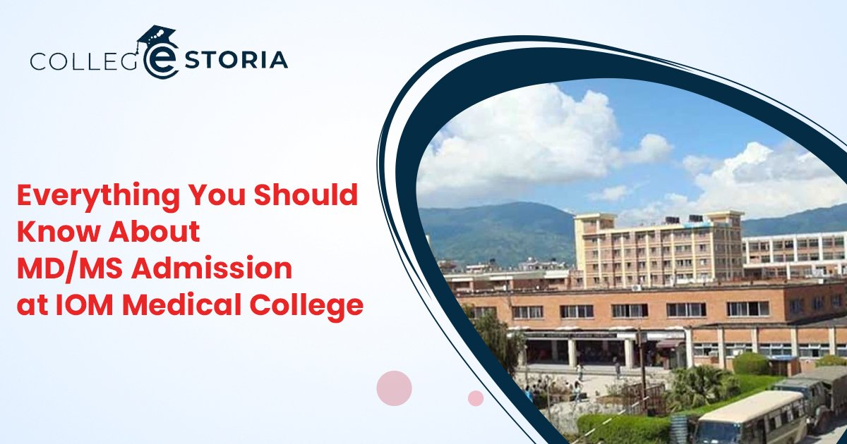 MD/MS Admission in IOM Medical College Nepal | Fees, Eligibility & Process
