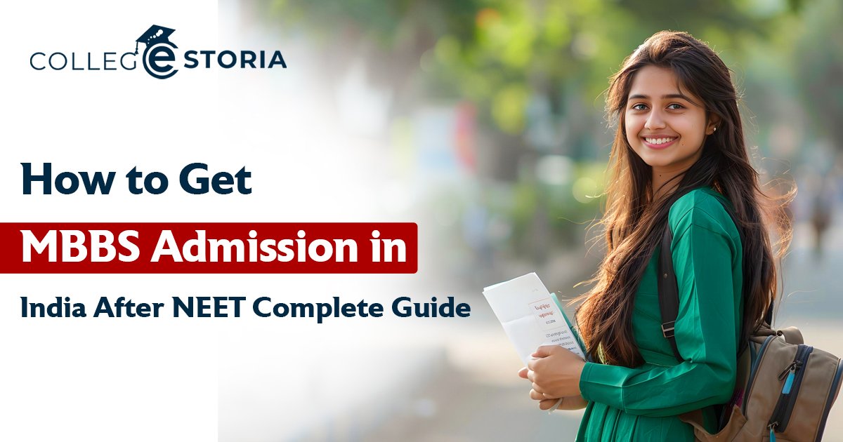 How to Get MBBS Admission in India After NEET – Complete Guide 2026